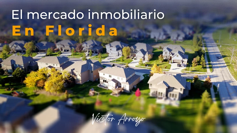 ▷ ¿Cómo se comporta el mercado inmobiliario en Florida en 2022?